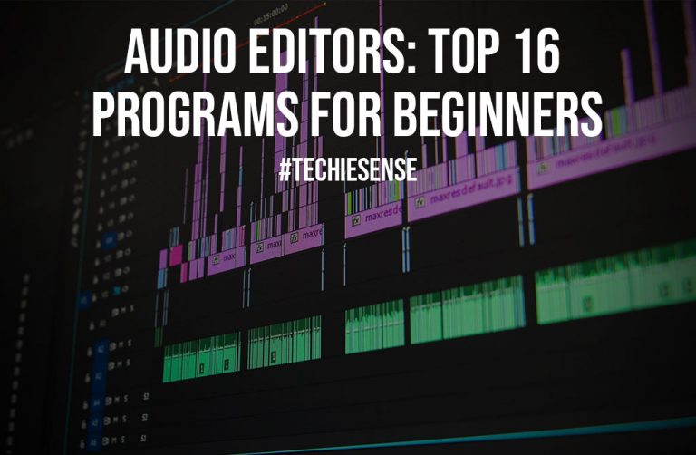 Audio Editors Top 16 Programs for Beginners